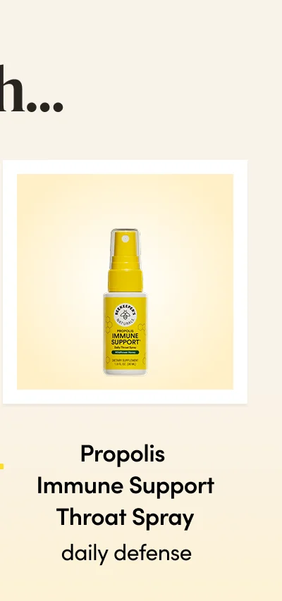 Pairs well with... Propolis immune support throat spray daily defense