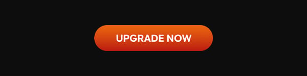 UPGRADE NOW
