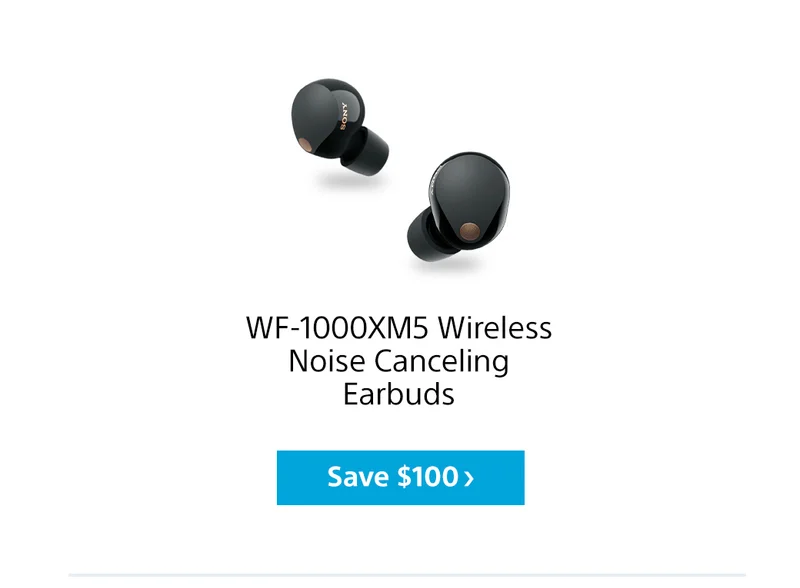 WF-1000XM5 Wireless Noise Canceling Earbuds | Save $100