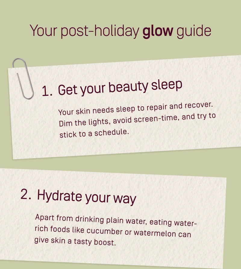 Your post-holiday glow guide