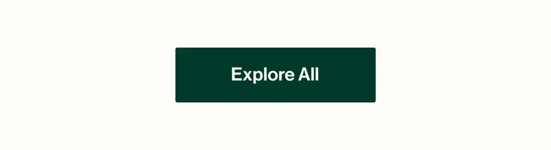 EXPLORE ALL