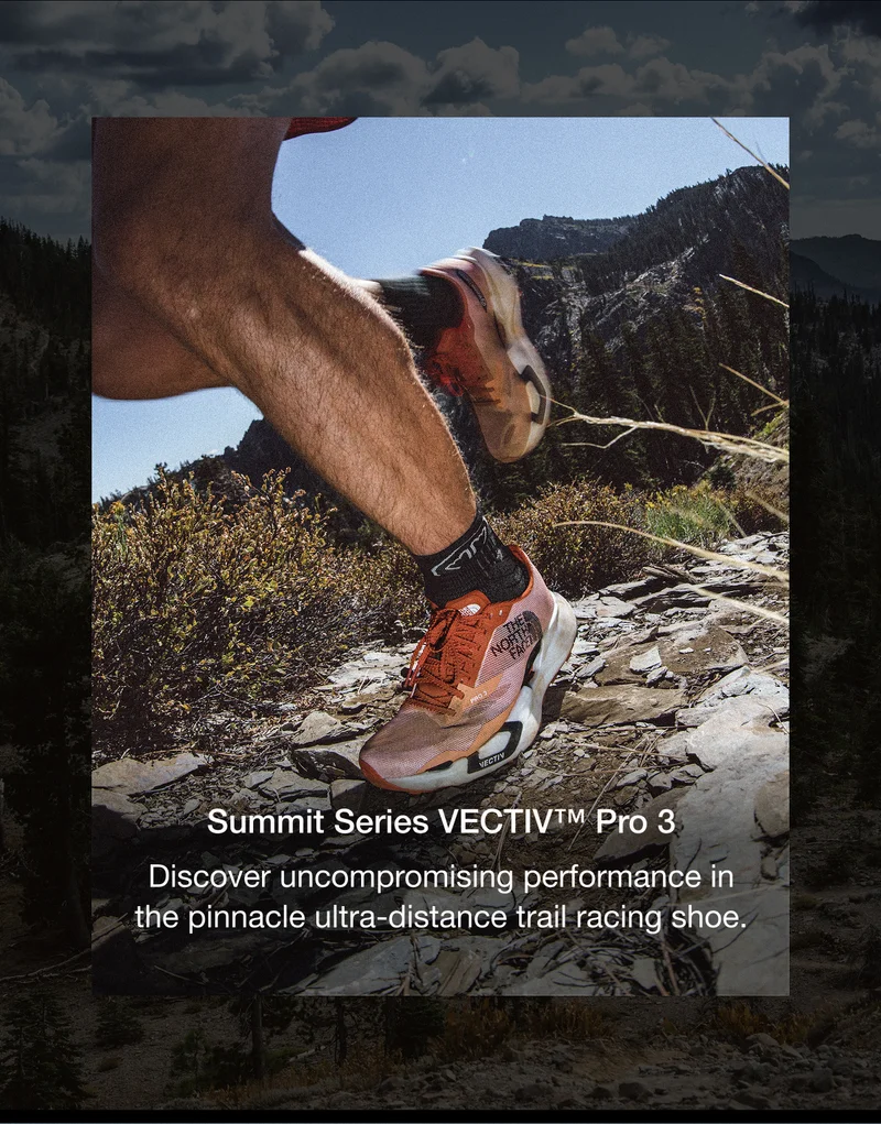 Summit Series VECTIV™ Pro 3. Discover uncompromising performance in the pinnacle ultra-distance trail racing shoe.