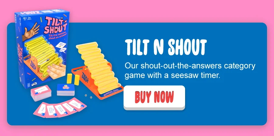 Tilt N Shout