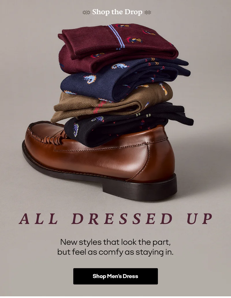 Shop the Drop | ALL DRESSED UP | New styles that look the part, but feel as comfy as staying in. | Shop Men's Dress