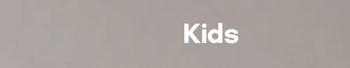 Kids