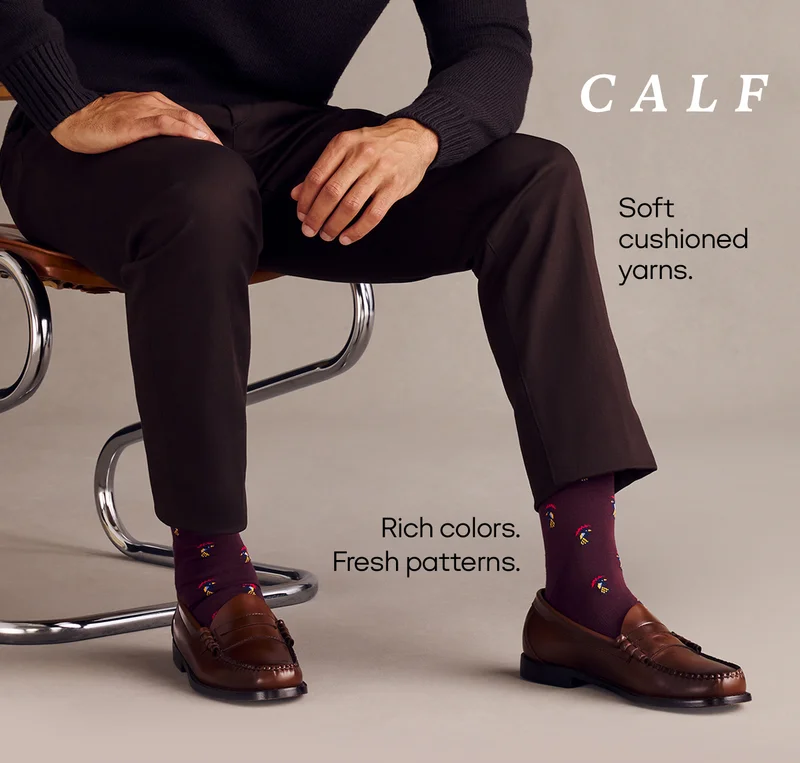 CALF | Soft cushioned yarns. | Rich colors. Fresh patterns.