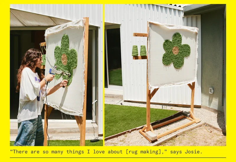 “There are so many things I love about [rug making],” says Josie.
