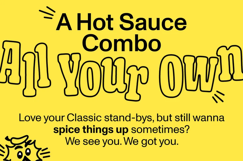 A HOT SAUCE COMBO ALL YOUR OWN