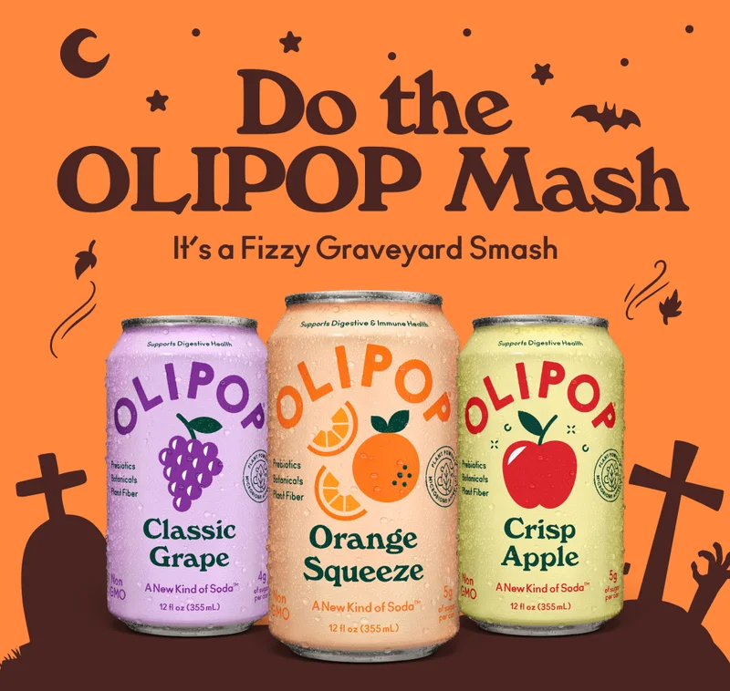 Do the OLIPOP mash, it’s a fizzy graveyard smash