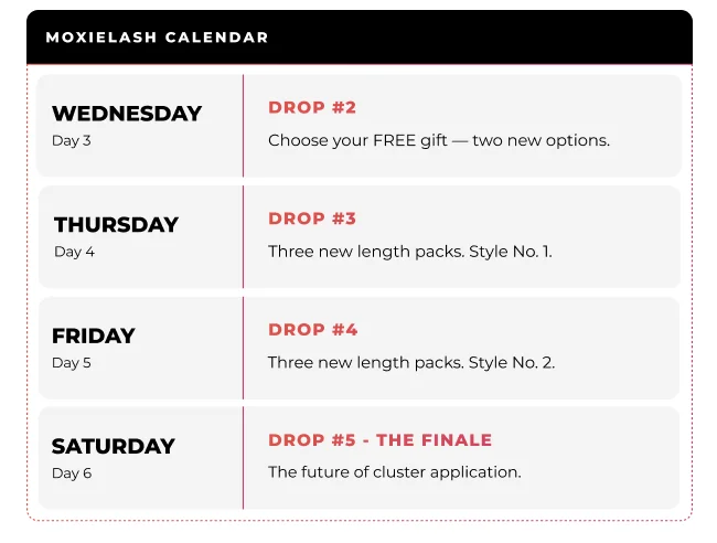Black header reading “MoxieLash Calendar” above a schedule listing Wednesday Drop #2, Thursday Drop #3, Friday Drop #4, and Saturday Drop #5 – The Finale, each with short descriptions.