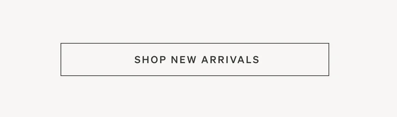 Shop New Arrivals