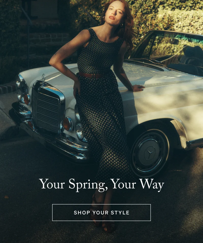 Your Spring, Your Way | Shop Your Style