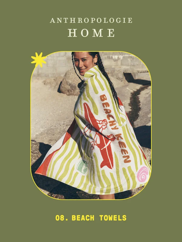 anthropologie home, 08. beach towels
