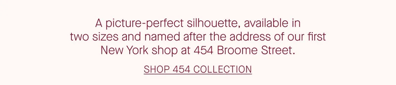 SHOP 454 COLLECTION