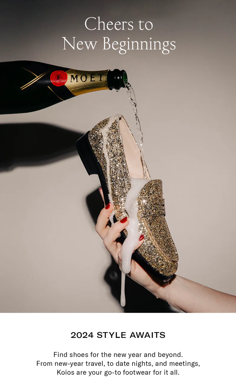 2024 Style Awaits | Find the shoes for the new year and beyond. From new-year travel, to date nights, and meetings, Koios are your go-to footwear for it all.