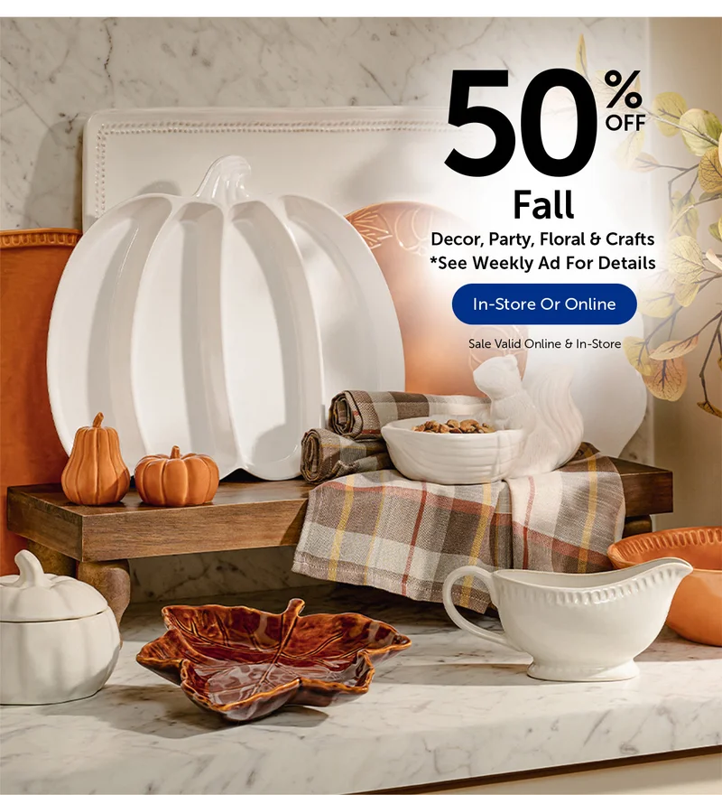 50% Off Fall - Decor, Floral & More