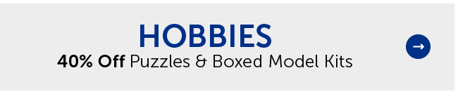 Hobbies - 40% Off Puzzles & Boxed Model Kits