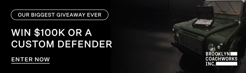 Win $100K or a custom Defender - Limited-Time Only: 5X Entires