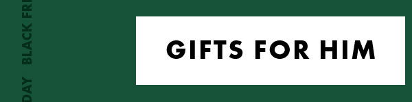 Gift For Him