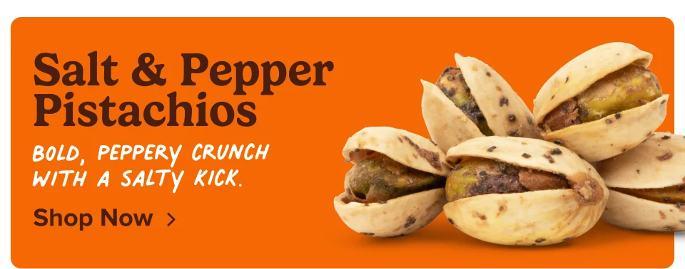Salt & Pepper Pistachios - Bold, peppery crunch with a salty kick; Shop now