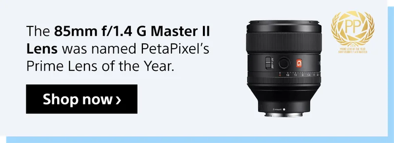 The 85mm f/1.4 G Master Lens was named PetaPxiel's Prime Lens of the Year | Shop now