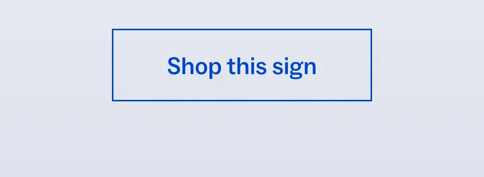 Shop this sign