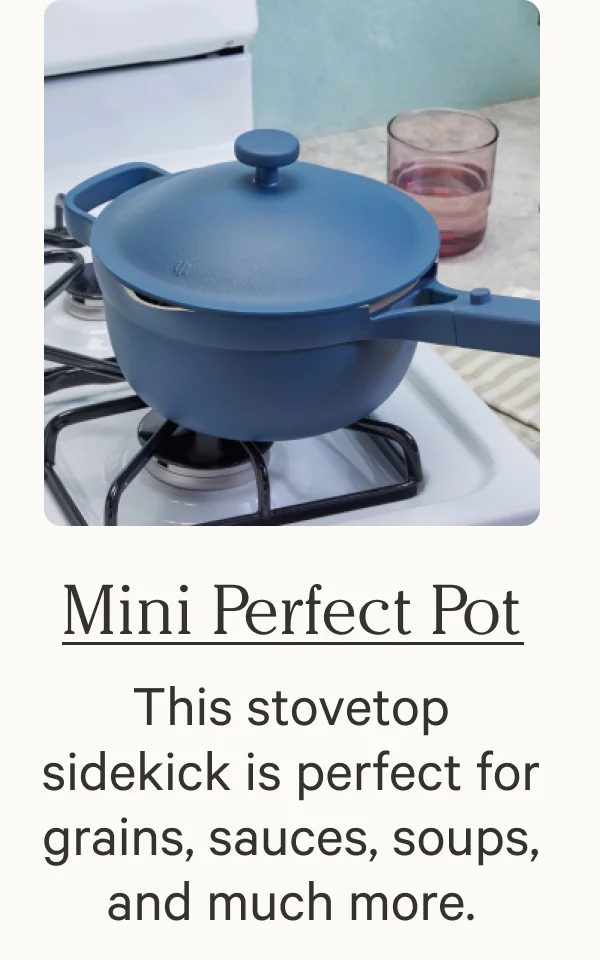 Mini Perfect Pot