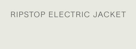 RIPSTOP ELECTRIC JACKET
