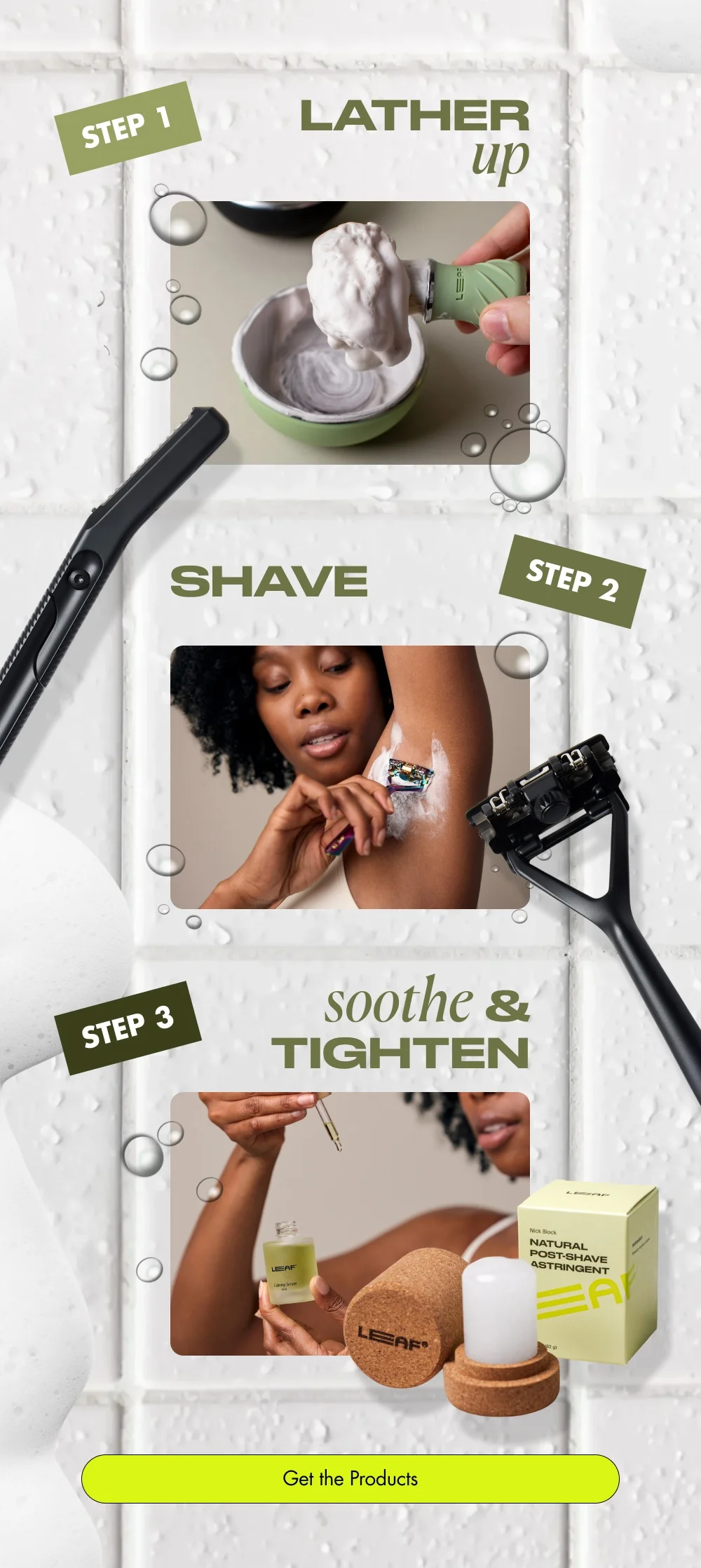 Lather Up Shave Soothe & Tighten [ Get the Products ]