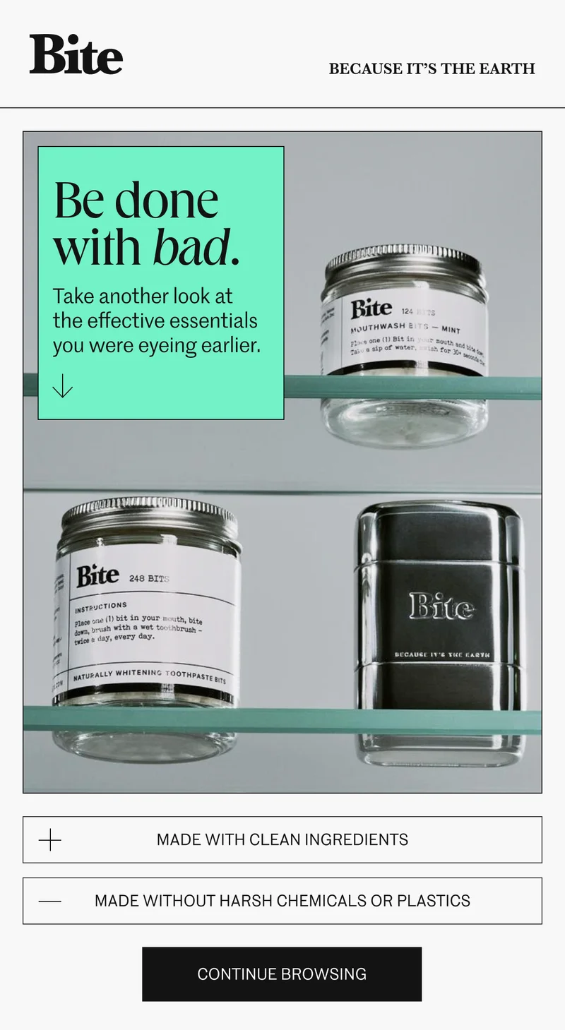 Be done with bad. Made with clean ingredients.