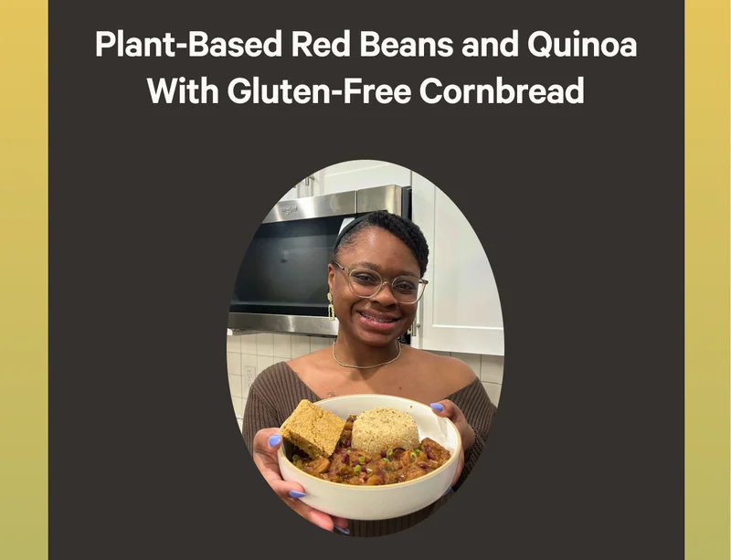 Plant-Based Red Beans and Quinoa With Gluten-Free Cornbread