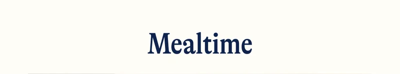 Mealtime