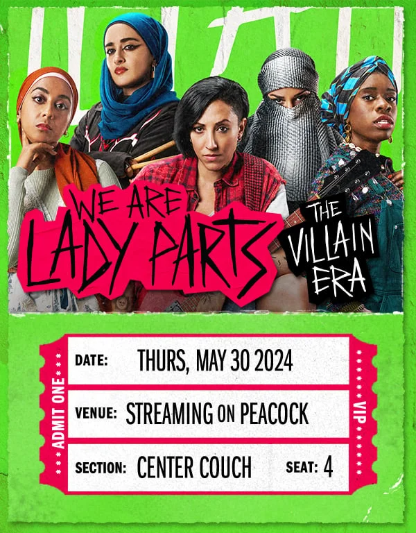 We Are Lady Parts: The Villain Era