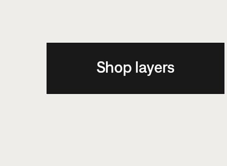 Shop layers