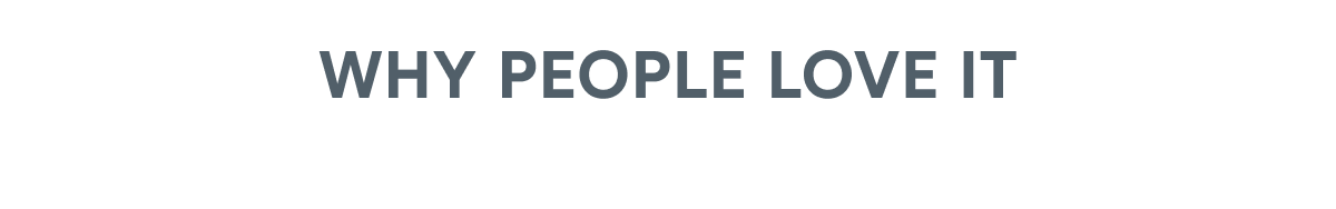 Why People Love It