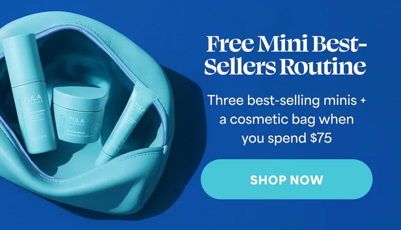 Free Mini Best- Sellers Routine Three best-selling minis + a cosmetic bag when you spend $75 -- SHOP NOW