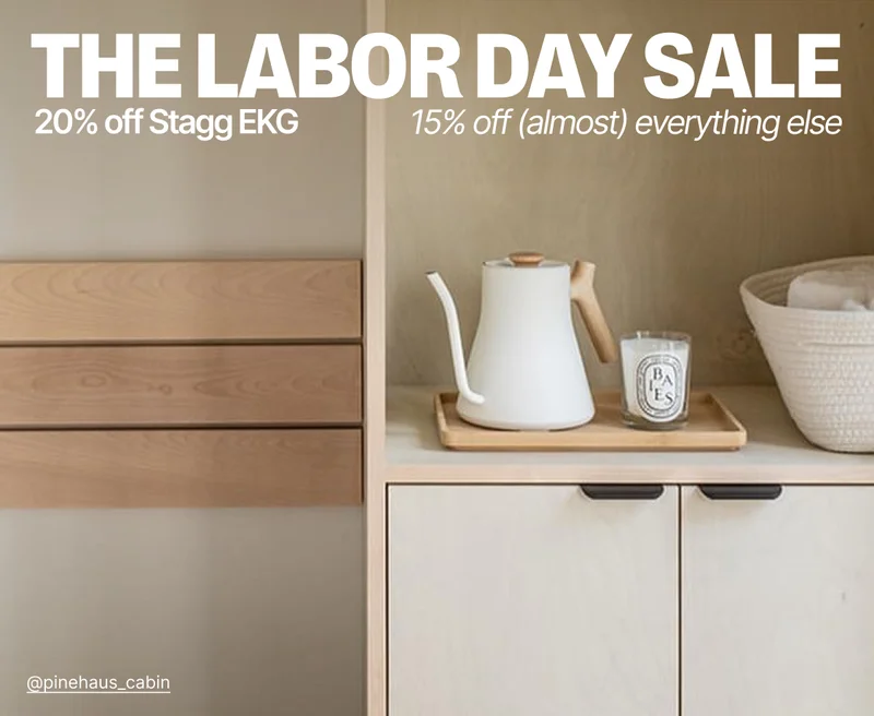 The Labor Day Sale - Up to 2o% off