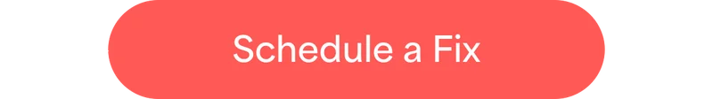 Schedule a Fix