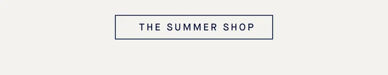 THE SUMMER SHOP