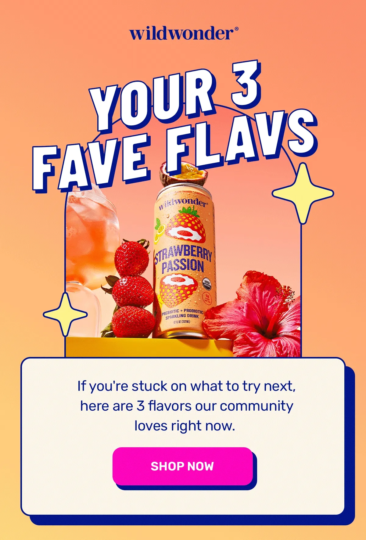 Your 3 fave flavors