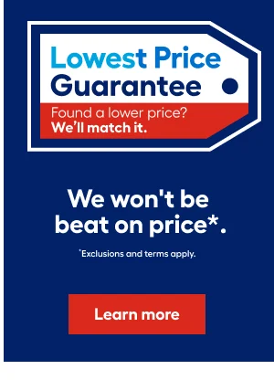 Lowest price Guarantee found a lower price? We'll match it. We wont be beat on price.
