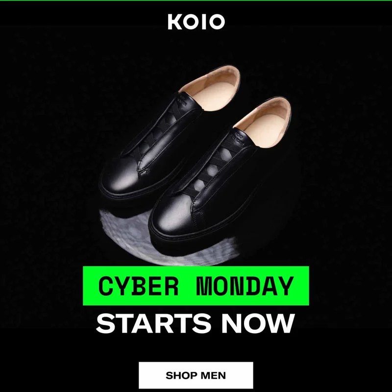 KOIO Cyber Monday Starts Now Shop Men