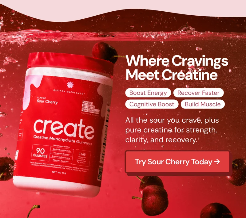 Where cravings meet Creatine. Boosy energy. Recover faster. Cognitive boost. Build muscle. All the sour your crave, plus pure creatine for strength, clarity, and recovery. Try Sour Cherry today.