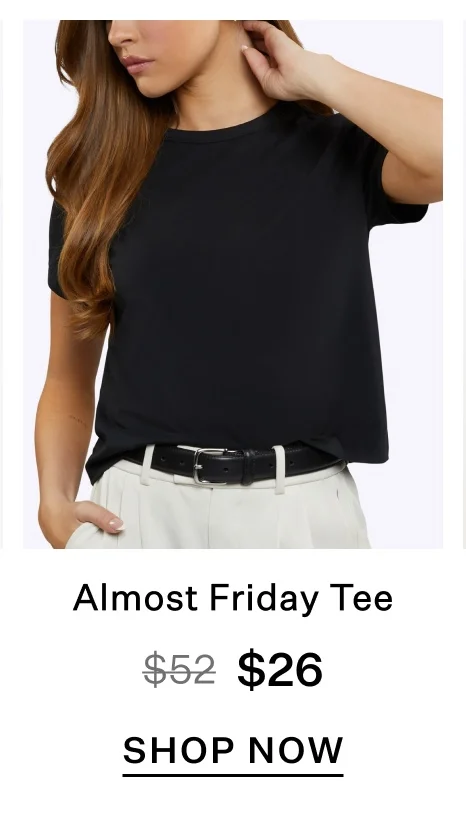 Almost Friday Tee