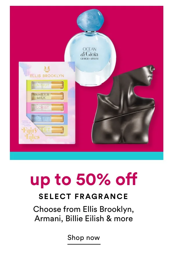 Up to 50% off | Select fragrance