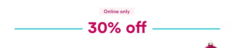 Online only | 30% off