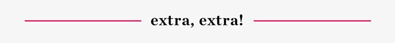 Extra, extra!