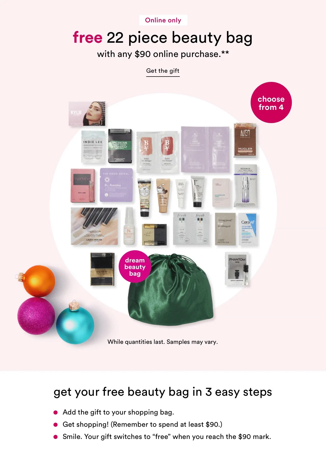 Free 22 piece beauty bag** with any $90 online purchase. Choose from 4!