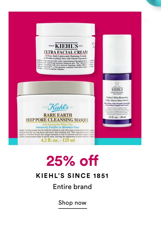 25% off Kiehl's Since 1851