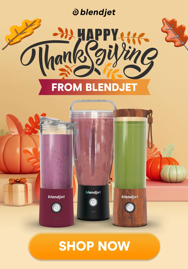 HAPPY THANKSGIVING FROM BLENDJET